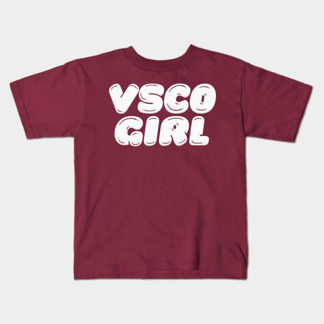 VSCO Girl Kids T-Shirt by DankFutura